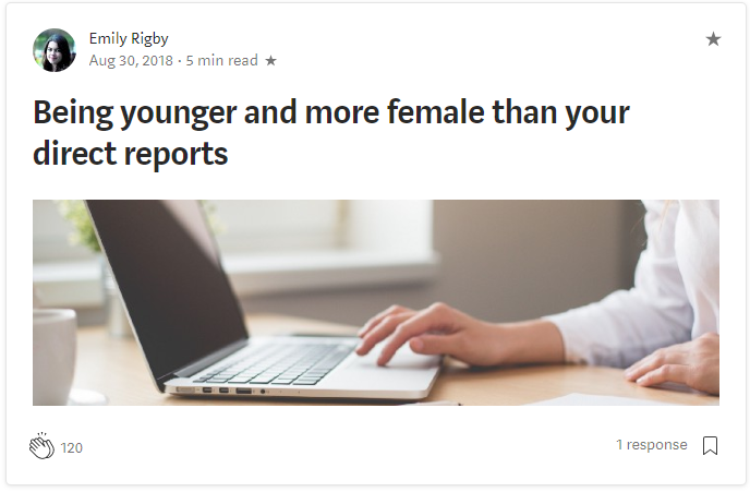 Have a read of Emily Rigby’s Medium article that shares five things she learned about making her younger, female self become a more effective manager