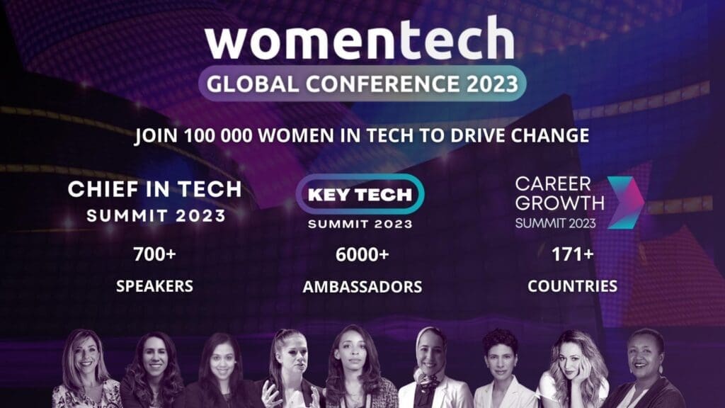 Win a ticket to WomenTech Global Conference 2023 – Join 100,000 women in tech to drive change!