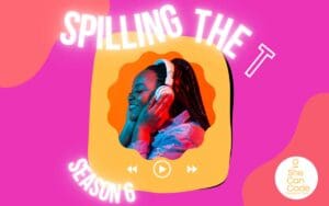 Spilling the T: Season 6 has arrived – talking AI, apprenticeships, female leadership & much more!