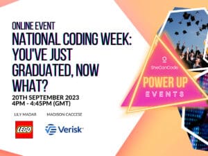 In case you missed our Power-up Webinar: National Coding Week – You’ve just graduated, now what?