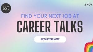 Out In Tech - Career Talks