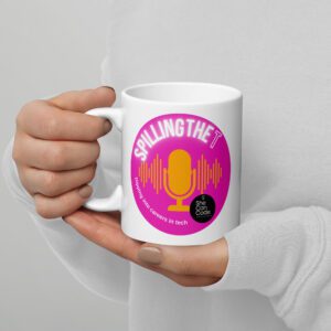 White glossy Spilling the T podcast mug