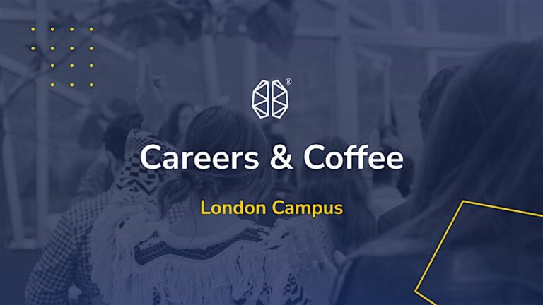 LDN Tech Morning - Careers & Coffee - BrainStation