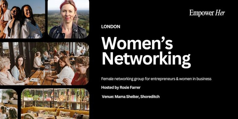 London - Empower Her Networking - Women in Business January