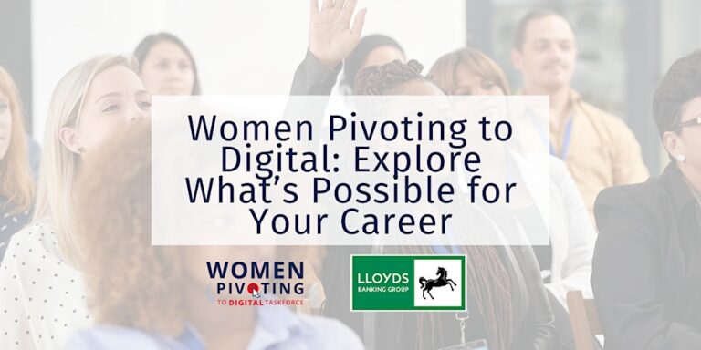 Women Pivoting to Digital - Explore What’s Possible for Your Career