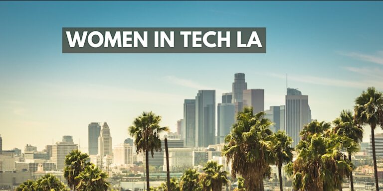 Women in Tech LA 2025