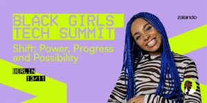 The Black Girls Tech Summit 2025: The Shift -Power, Progress & Possibility