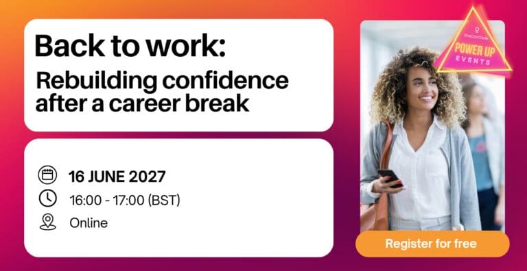 Back to work - rebuilding confidence after a career break